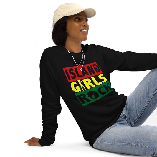 ISLAND GIRLS ROCK organic raglan sweatshirt